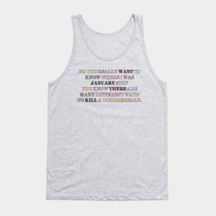 Funny High Infidelity Meme Tank Top